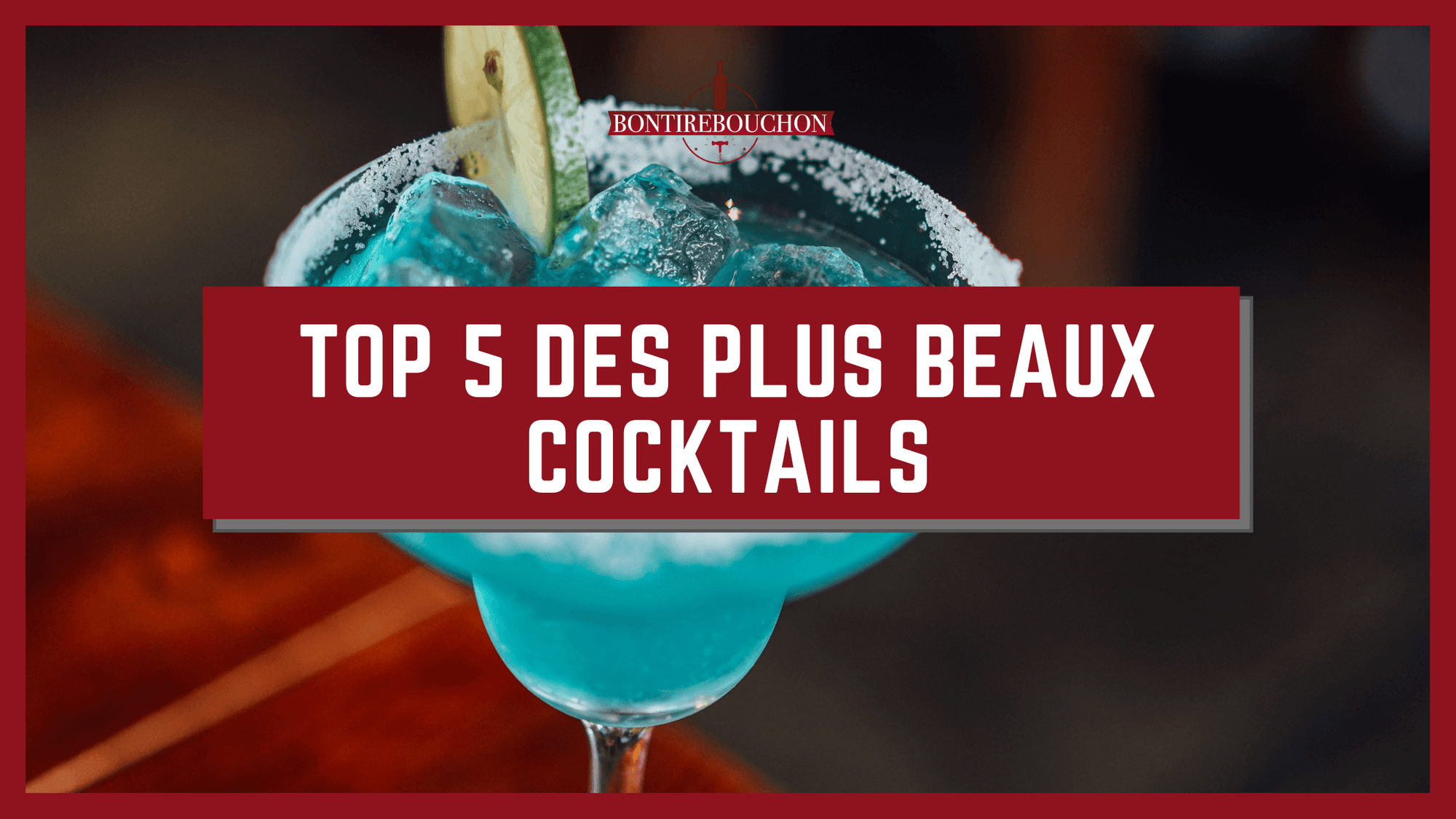 Les Plus Beaux Cocktails